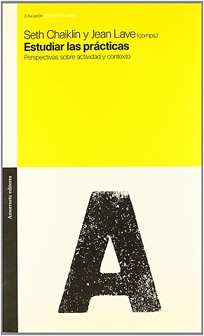 El campo didáctico en las últimas décadas: cognición situada