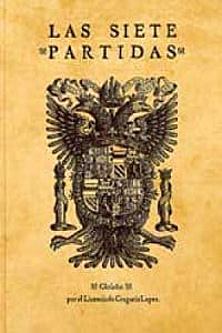 Las Siete Partidas de Alonso X “El sabio”