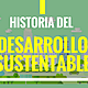 Historia del desarrollo sustentable