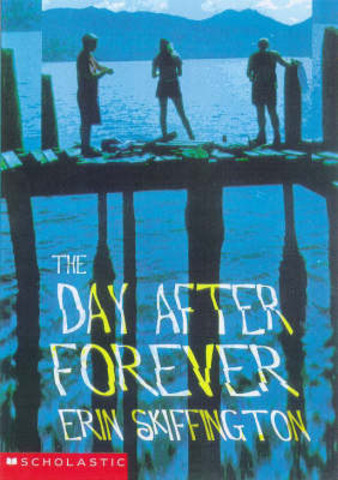 The Day After Forever - Erin Skiffington
