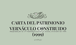 Carta del Patrimonio Vernáculo Construido