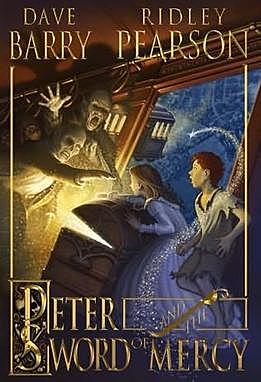 Novela Peter y la Espada de la Misericordia.