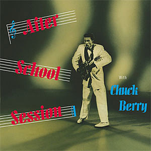 Chuck Berry's After School Session
