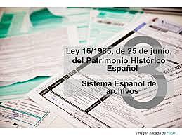 LEY 16 DEL PATRIMONIO HISTÓRICO ESPA;OL