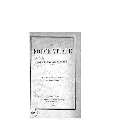 Hippolyte Baraduc, libro La Force Vitale