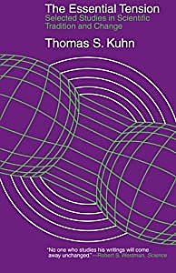 The Essential Tension