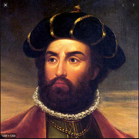 Vasco da gama  (1460's -1524 )