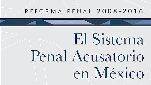 Nuevo modelo para impartir justicia en México