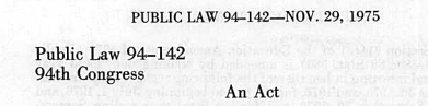 Education for All Handicapped Children Act/ Public Law 94-142