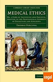 Percival´s Medical Ethics