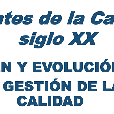 Timeline: Evolución de la Calidad en el Siglo XX