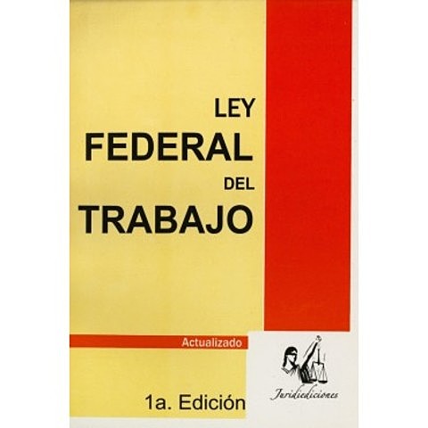 LEY DEL TRABAJO,  VERACRUZ.