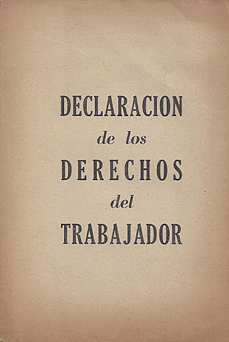 "Declaración de los Derechos del trabajo"