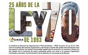 Ley 70 de 1993, fue el sentido de pertenencia a una “Comunidad Negra”