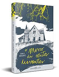 O Morro dos Ventos Uivantes - Emily Brontë