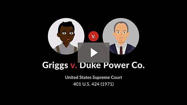 Resolución de la Corte Federal de Estados Unidos de el caso Griggs vs Duke Power