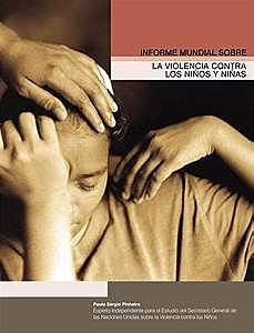 Primer Informe mundial sobre la violencia y la salud