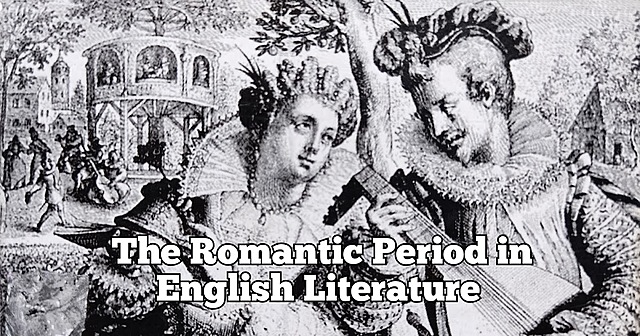 The Romantic Period (1785-1832)