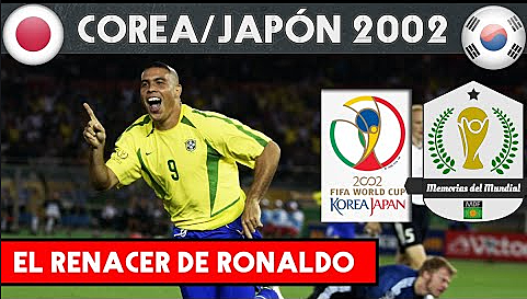 MUNDIAL 2002 - COREA DEL SUR Y JAPÓN