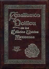 Constitución Política de los Estados Unidos Mexicanos