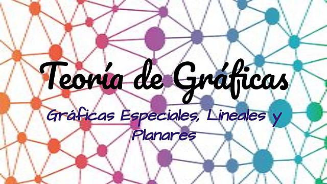 Teoría de las Gráficas