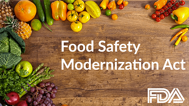 Food Safety Modernization Act (FSMA)