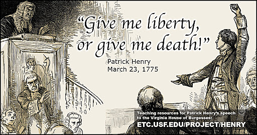 ¨Give Me Liberty or Give Me Death¨ Speech
