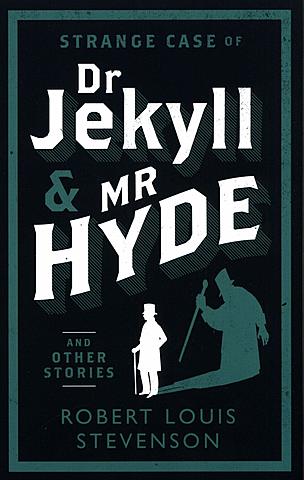 The Strange Case of Dr Jekyll and Mr Hyde