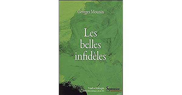 "Les belles infideles" por Mounin