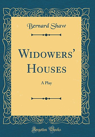 Widowers' Houses