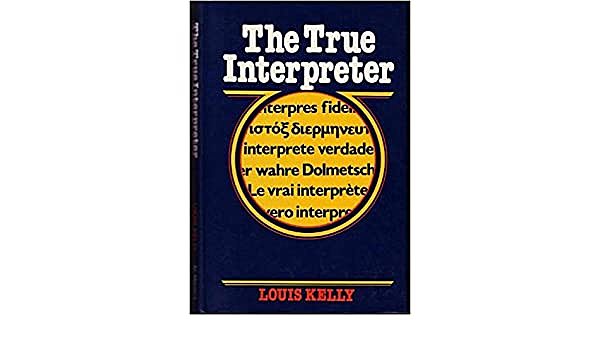 "The True Interpreter" por Kelly