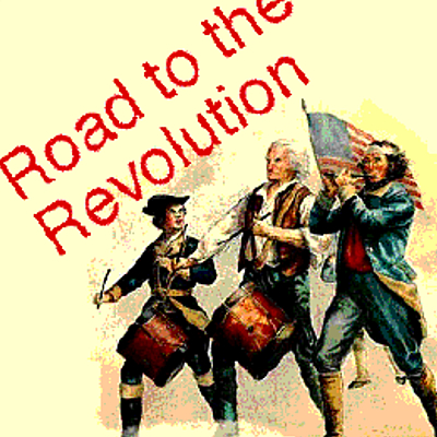 Timeline: Road to Revolution