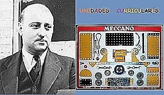 RALPH W. GERARD "UNIDADES CURRICULARES COMO PIEZAS DE MECCANO"