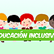 Educacion inclusiva (1)