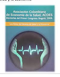Coloquio investigadores “La economía de la salud en Colombia: situación actual y perspectivas ”