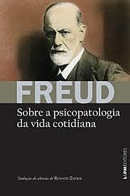 Freud publica "Psicopatologia de la vida cotidiana"