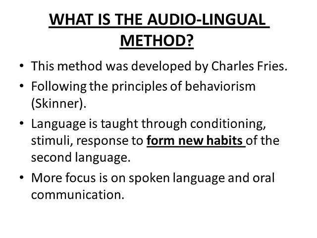 AUDIOLINGUAL METHOD