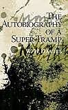 The Autobiography of a Super Tramp