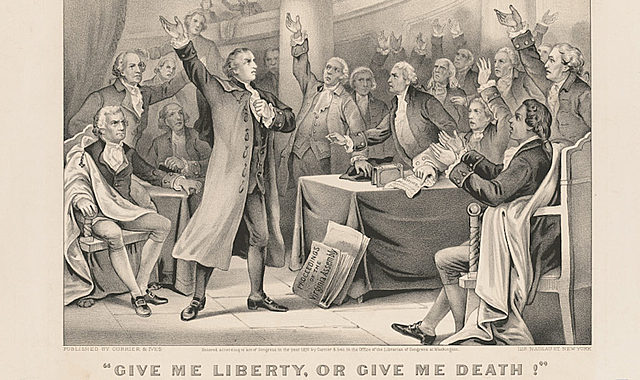 Give me Liberty or Give me Death