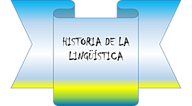 Timeline: Historia de la lingüística
