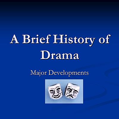 Timeline: History of Drama