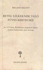 Beteg lelkeknek való füves kertecske