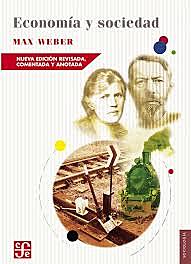 MAX WEBER PUBLICA "ECONOMIA Y SOCIEDAD"