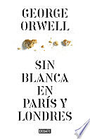 In Down and Out in Paris and London