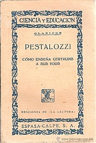 2 Johann Heinrich Pestalozzi  (1746 - 1827) es un pedagogo