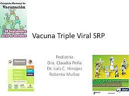 La vacuna triple viral (SRP)