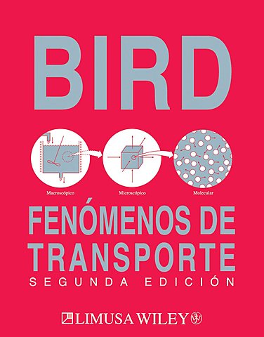 Se publica la primera edición del libro de Fenómenos de Transporte