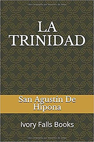 Obra "La trinidad” de San Agustín