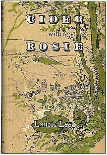 Cider with Rosie - Laurie Lee