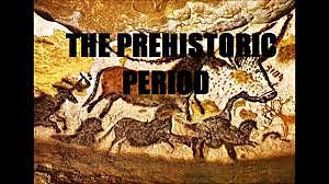 Prehistoric period
